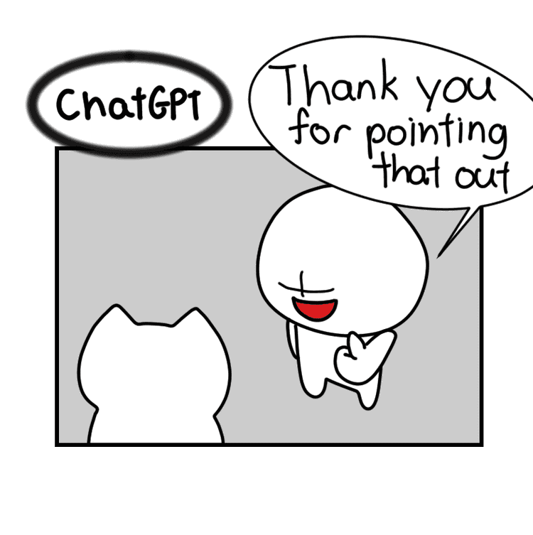 How Chatgpt reacts - Thank you for pointing that out